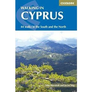 Walking in Cyprus. 44 walks in the South and the North, Paperback - Jacint Mig imagine