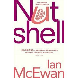 Nutshell, Paperback - Ian McEwan imagine