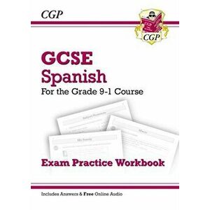 GCSE Spanish Exam Practice Workbook - for the Grade 9-1 Course (includes Answers), Paperback - *** imagine