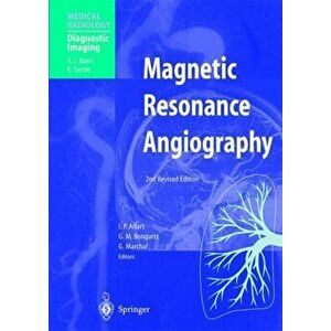 Magnetic Resonance Angiography, Paperback - *** imagine