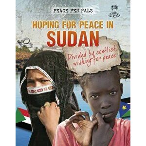 Hoping for Peace in Sudan, Paperback - Jim Pipe imagine
