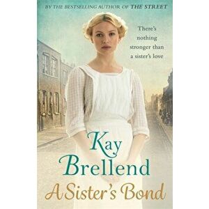 Sister's Bond, Hardback - Kay Brellend imagine