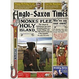 Anglo-Saxon Times, Paperback - Andrew Langley imagine