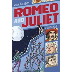 Romeo and Juliet. A Graphic Novel, Paperback - Hernan Carreras imagine