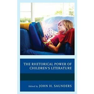 Rhetorical Power of Children's Literature, Hardback - *** imagine