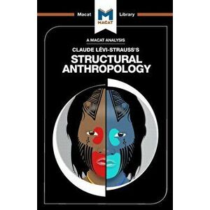 Structural Anthropology, Paperback - Kitty Wheater imagine
