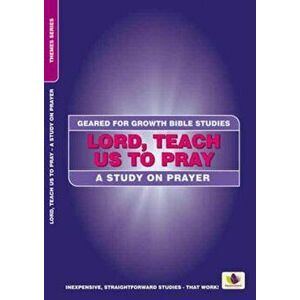Lord, Teach Us to Pray. A Study on Prayer, Paperback - Shirley Andrews imagine