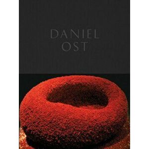 Daniel Ost. Floral Art and the Beauty of Impermanence, Hardback - Paul Geerts imagine