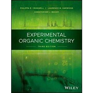 Experimental Organic Chemistry, Paperback - Christopher J. Moody imagine