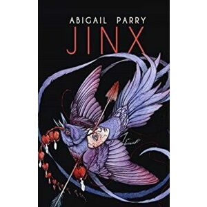 Jinx, Paperback - Abigail Parry imagine
