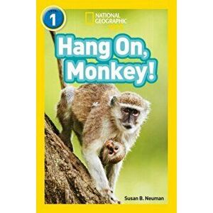 Hang On, Monkey!. Level 1, Paperback - Susan B. Neuman imagine