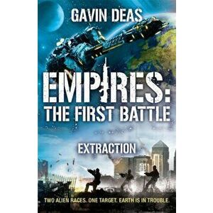 Empires: The First Battle, Paperback - Gavin Deas imagine