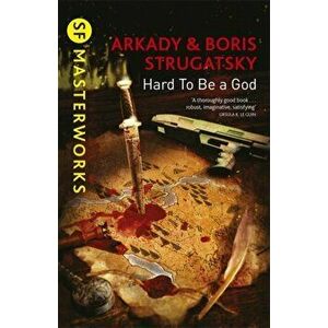 Hard To Be A God, Paperback - Boris Strugatsky imagine