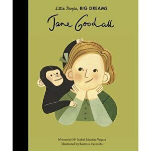 Jane Goodall, Hardback - Maria Isabel Sanchez Vegara imagine