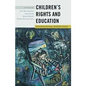 Children's Rights and Education. International Perspectives, Paperback - *** imagine
