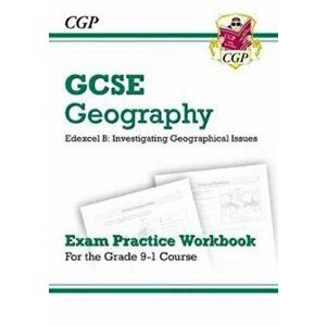 Grade 9-1 GCSE Geography Edexcel B: Investigating Geographical Issues - Exam Practice Workbook, Paperback - *** imagine