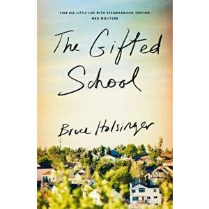 Gifted School, Hardback - Bruce Holsinger imagine
