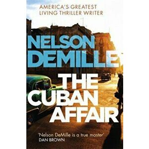 Cuban Affair, Paperback - Nelson DeMille imagine