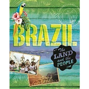 Land and the People: Brazil, Paperback - Susie Brooks imagine