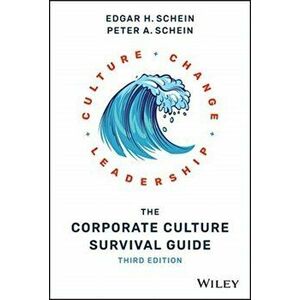 Corporate Culture Survival Guide, Hardback - Edgar H. Schein imagine