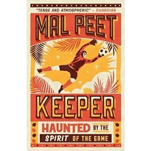 Keeper, Paperback - Mal Peet imagine