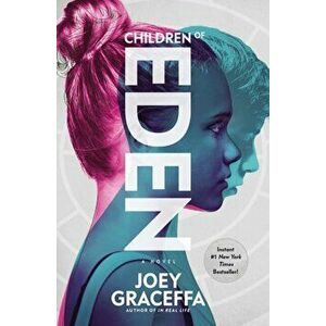 Children of Eden. A Novel, Paperback - Joey Graceffa imagine