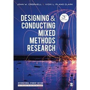 Designing and Conducting Mixed Methods Research, Paperback - Vicki L. Plano Clark imagine