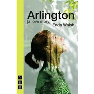 Arlington, Paperback - Enda Walsh imagine