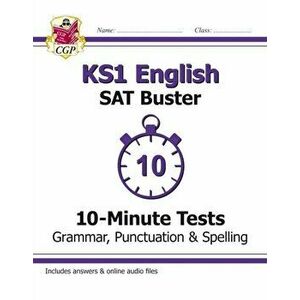 KS1 English SAT Buster 10-Minute Tests: Grammar, Punctuation & Spelling (for the 2020 tests), Paperback - *** imagine