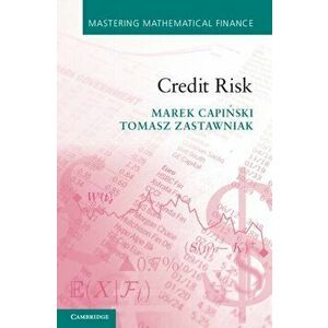 Credit Risk, Paperback - Tomasz Zastawniak imagine