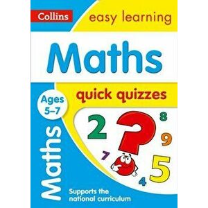 Maths Quick Quizzes Ages 5-7, Paperback - *** imagine