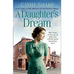 Daughter's Dream, Paperback - Cathy Sharp imagine