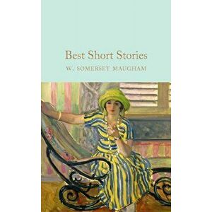 Best Short Stories, Hardback - W. Somerset Maugham imagine