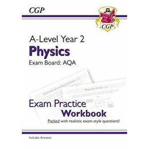 New A-Level Physics: AQA Year 2 Exam Practice Workbook - includes Answers, Paperback - *** imagine