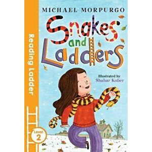 Snakes and Ladders, Paperback - Michael Morpurgo imagine