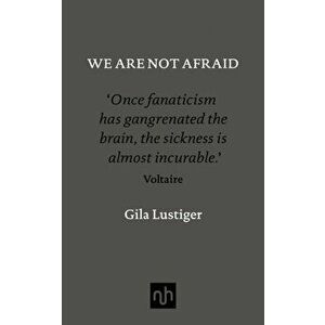 We are Not Afraid, Hardback - Gila Lustiger imagine