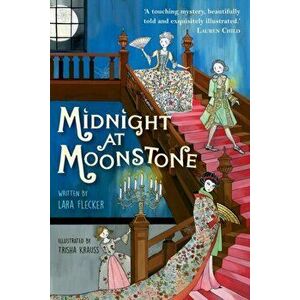 Midnight at Moonstone, Paperback - Lara Flecker imagine