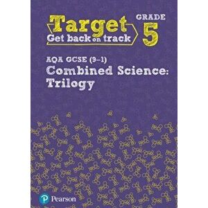 Target Grade 5 AQA GCSE (9-1) Combined Science Intervention Workbook, Paperback - *** imagine