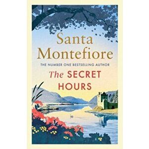 Secret Hours, Hardback - Santa Montefiore imagine