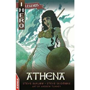 EDGE: I HERO: Legends: Athena, Paperback - Steve Skidmore imagine