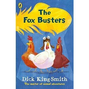 Fox Busters, Paperback - Dick King-Smith imagine