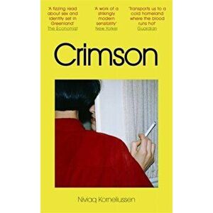 Crimson, Paperback - Niviaq Korneliussen imagine