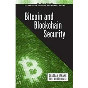 Bitcoin and Blockchain Security, Hardback - Elli Androulaki imagine