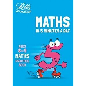 Letts Maths in 5 Minutes a Day Age 8-9, Paperback - *** imagine