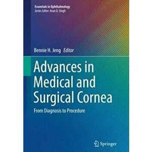 Advances in Medical and Surgical Cornea. From Diagnosis to Procedure, Paperback - *** imagine