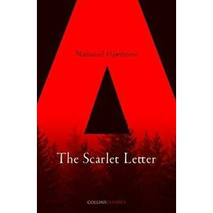 Scarlet Letter, Paperback - Nathaniel Hawthorne imagine