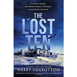 Lost Ten. The exhilarating Roman historical thriller, Paperback - Harry Sidebottom imagine