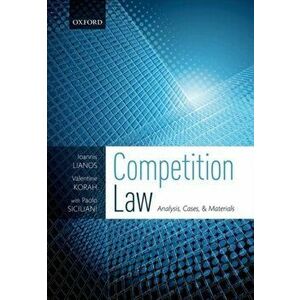 Competition Law. Analysis, Cases, & Materials, Paperback - Paolo Siciliani imagine