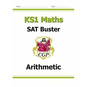 KS1 Maths SAT Buster: Arithmetic (for the 2020 tests), Paperback - *** imagine