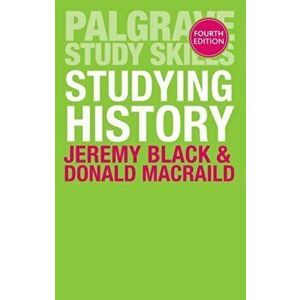 Studying History, Paperback - Jeremy Black imagine